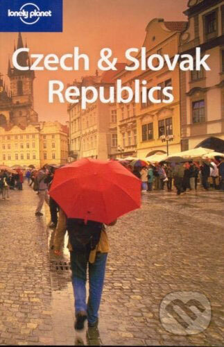 Kniha: Czech and Slovak Republics (Lisa Dunford). Lonely Planet, 2007
