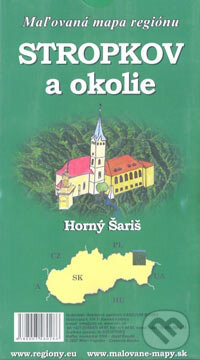 Stropkov a okolie (Cassovia books). Cassovia books, 2007