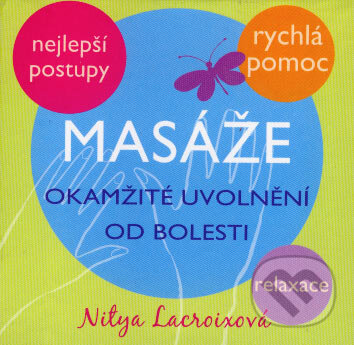 Kniha: Masáže (Nilya Lacroixová). BETA - Dobrovský, 2007