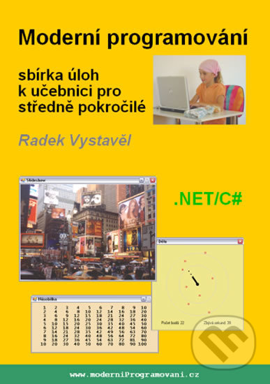 Levně Moderní programování (sbírka úloh k učebnici pro středně pokročilé) - kniha z kategorie Programovanie