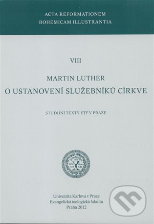 O ustanovení služebníků církve - Martin Luther
