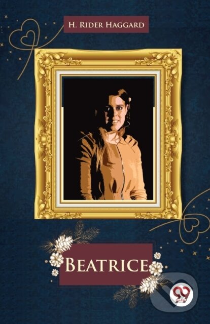Kniha: Beatrice (H. Rider Haggard). , 2023