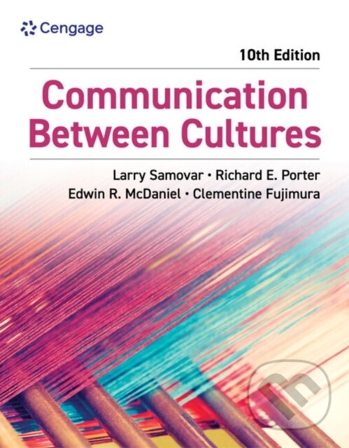 Kniha: Communication Between Cultures (Clementine Fujimura, Richard Porter, Larry Samovar a Edwin McDaniel). , 2024
