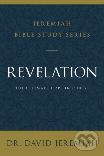Kniha: Revelation (Dr. David Jeremiah). HarperCollins, 2022