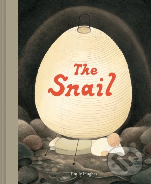 Kniha: The Snail (Emily Hughes). Chronicle Books, 2022