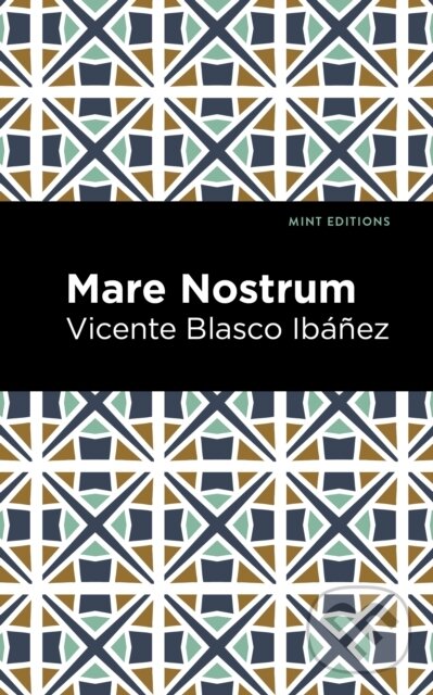 Kniha: Mare Nostrum (Vincente Blasco Ibáñez). West Margin Press, 2022