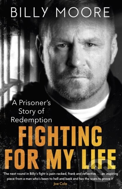 Kniha: Fighting for My Life (Billy Moore). Robinson, 2023