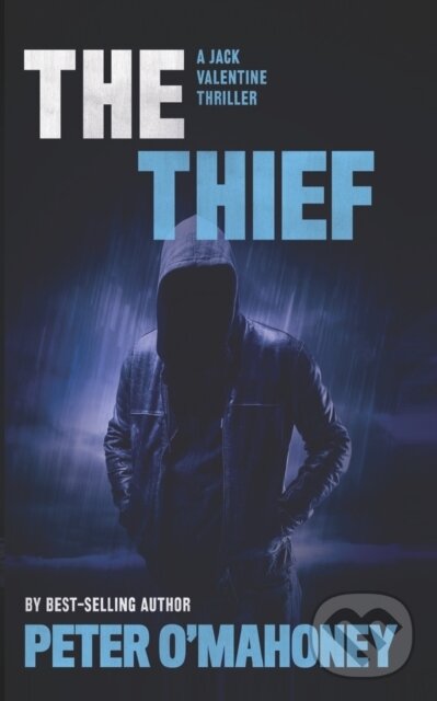 Kniha: The Thief (Peter O'Mahoney). Independently Published, 2022