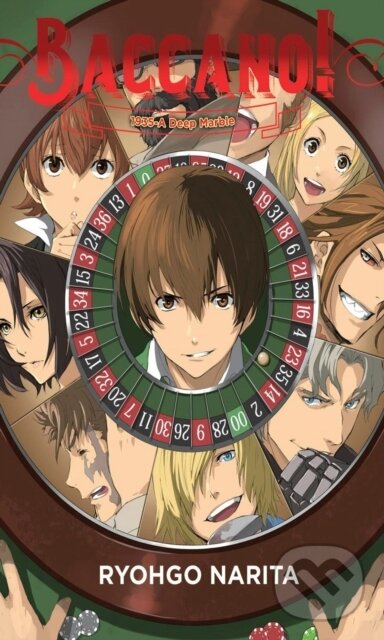 Kniha: Baccano!, Vol. 18 (light novel) (Katsumi Enami a Ryohgo Narita). Yen Press, 2022