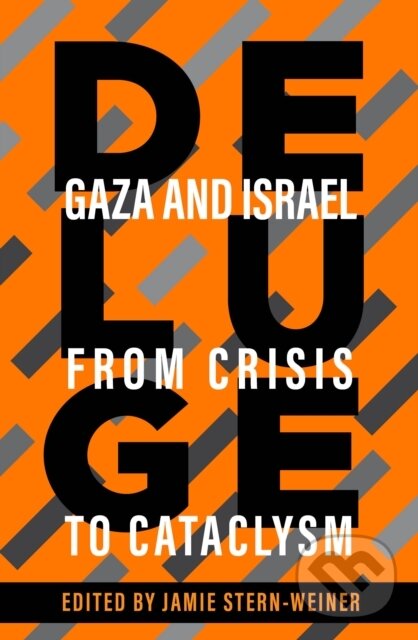 Kniha: Deluge (Jamie Stern-Weiner). OR Books, 2024