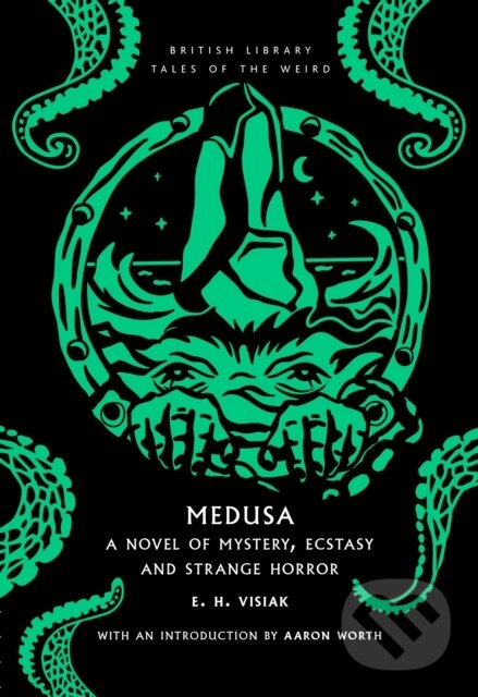 Kniha: Medusa (E. H. Visiak). British Library, 2025
