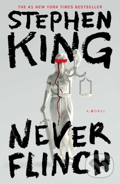 Kniha: Never Flinch (Stephen King). Scribner, 2026