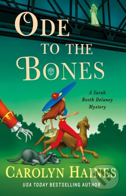 Kniha: Ode to the Bones (Carolyn Haines). Minotaur Books, 2026
