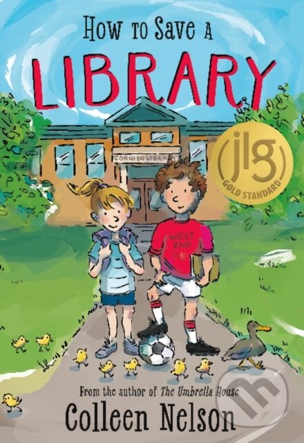 Kniha: How to Save a Library (Colleen Nelson). DAJAMA, 2026