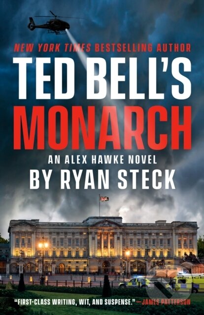 Kniha: Ted Bell's Monarch (Ryan Steck a Ted Bell). , 2026