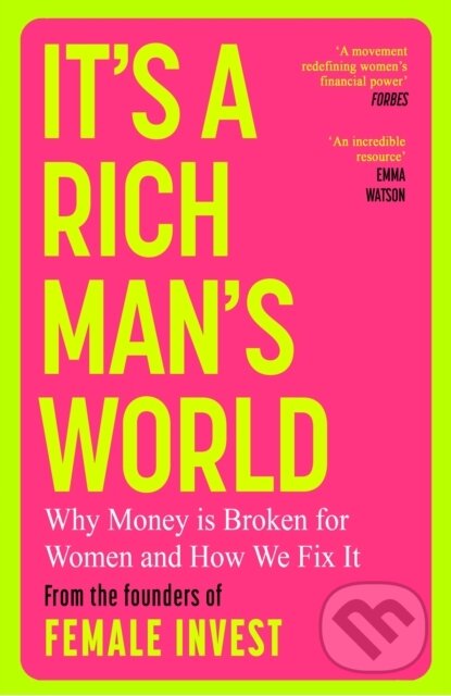 Kniha: It''s a Rich Man''s World (Anna-Sophie Hartvigsen, Emma Due Bitz a Camilla Falkenberg). Orion, 2026