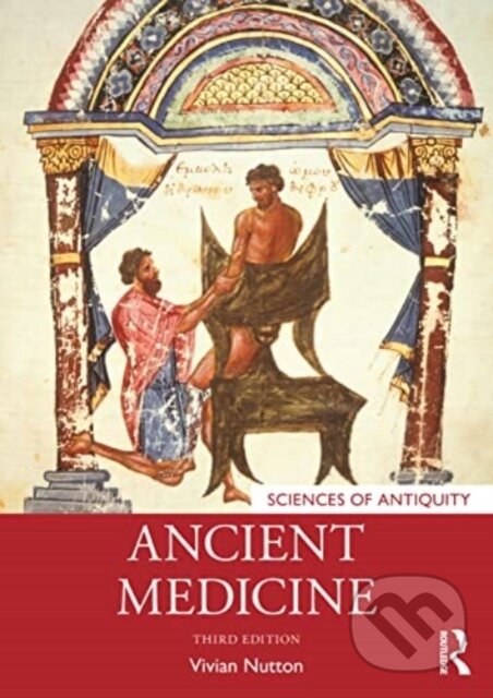 Kniha: Ancient Medicine (Vivian Nutton). Routledge, 2023