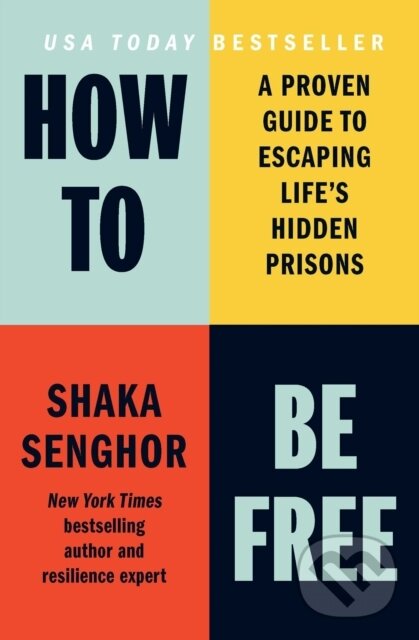 Kniha: How to Be Free (Shaka Senghor). Authors Equity, 2026