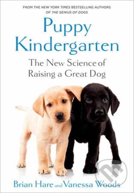 Kniha: Puppy Kindergarten (Brian Hare a Vanessa Woods). Random House, 2024