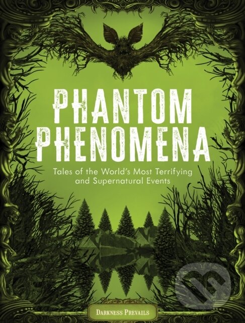 Kniha: Phantom Phenomena (Darkness Prevails). Wellfleet, 2024