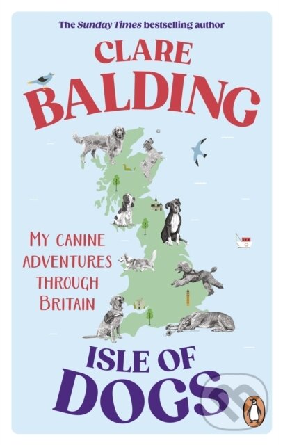 Kniha: Isle of Dogs (Clare Balding). Ebury Publishing, 2024