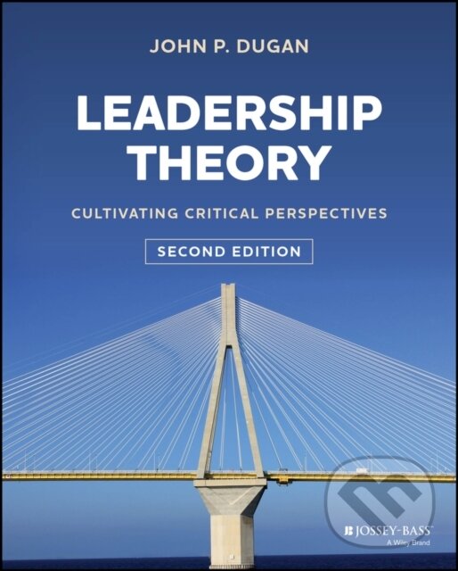Kniha: Leadership Theory (John P. Dugan). Jossey Bass, 2024