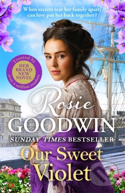 Kniha: Our Sweet Violet (Rosie Goodwin). Zaffre, 2025