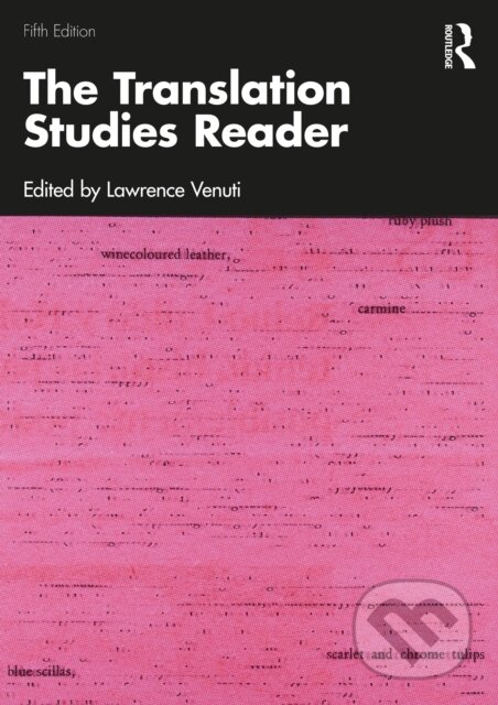 Kniha: The Translation Studies Reader (Venuti Lawrence). Routledge, 2026