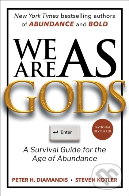 Kniha: We Are as Gods (Peter H. Diamandis a Steven Kotler). Simon & Schuster, 2026