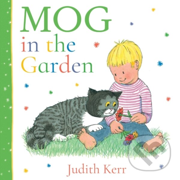 Kniha: Mog in the Garden (Judith Kerr). HarperCollins, 2025