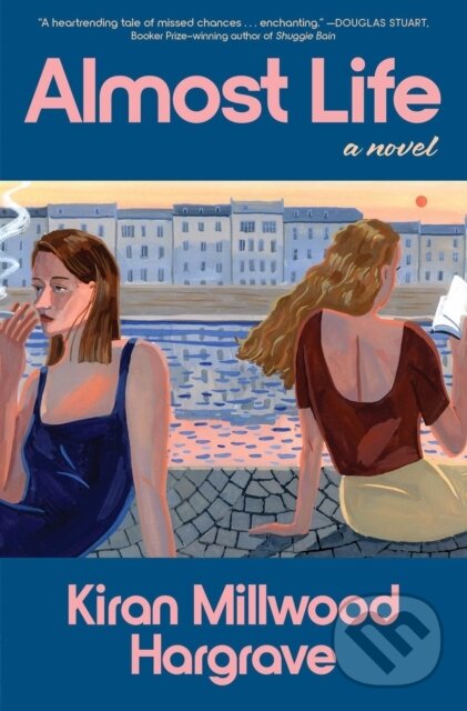 Kniha: Almost Life (Kiran Millwood Hargrave). , 2026