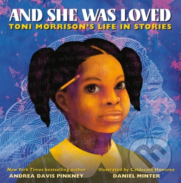 Kniha: And She Was Loved (Andrea D Pinkney). Little, Brown Young Readers, 2025