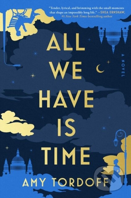 Kniha: All We Have Is Time (Amy Tordoff). Atria Books, 2026