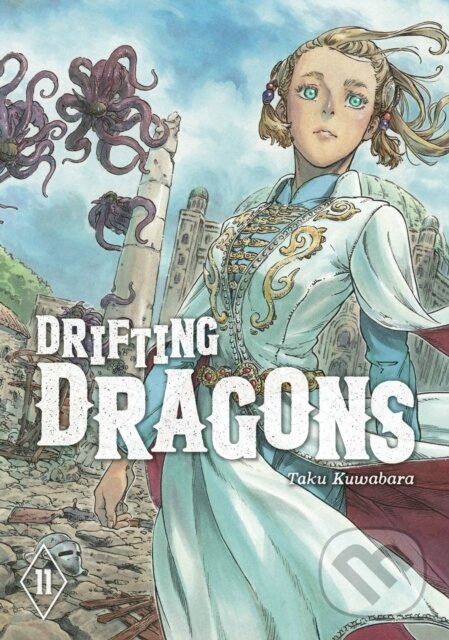 Kniha: Drifting Dragons 11 (Taku Kuwabara). Kodansha Comics, 2022