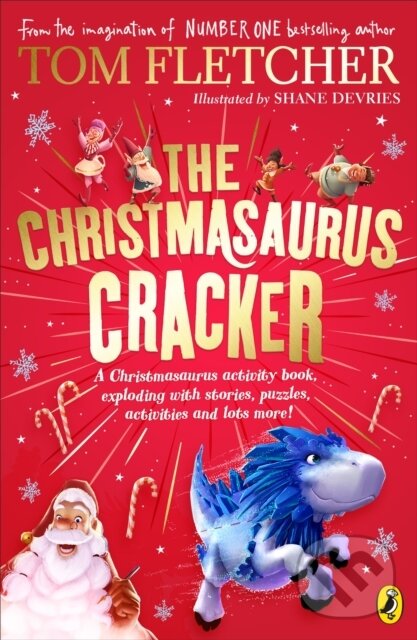 Kniha: The Christmasaurus Cracker (Tom Fletcher). Puffin Books, 2022