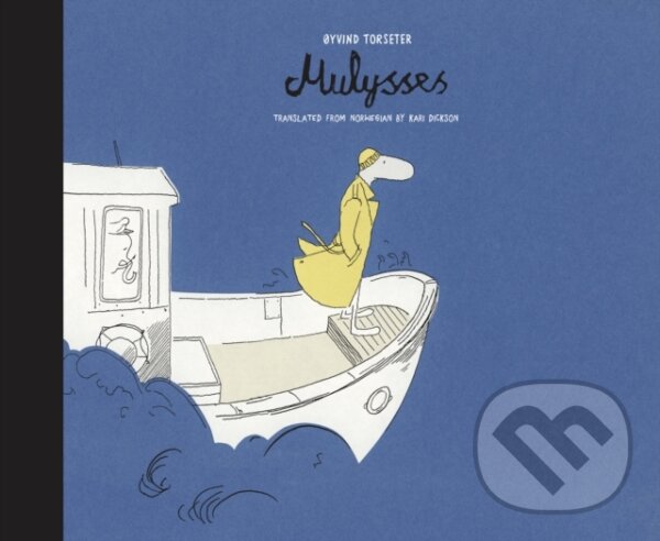 Kniha: Mulysses (Øyvind Torseter). Enchanted Lion, 2023