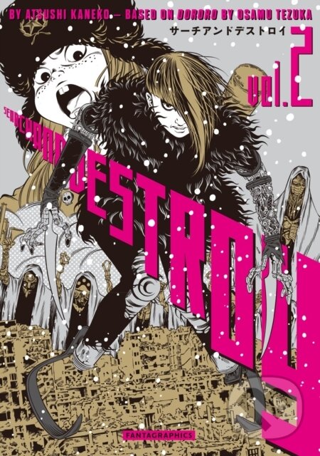 Kniha: Search and Destroy Vol. 2 (Atsushi Kaneko a Osamu Tezuka). Fantagraphics, 2025