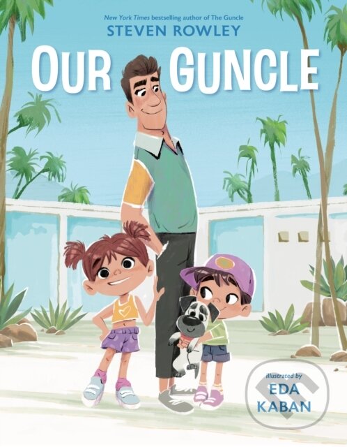 Kniha: Our Guncle (Steven Rowley). , 2026