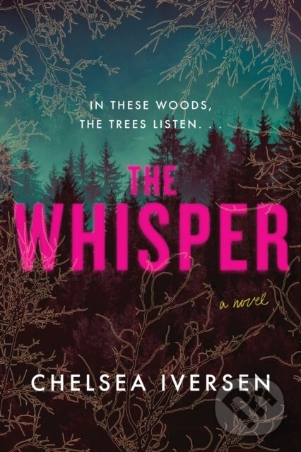 Kniha: The Whisper (Chelsea Iversen). Sourcebooks, 2026