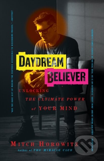 Kniha: Daydream Believer (Mitch Horowitz). G&D Media, 2022