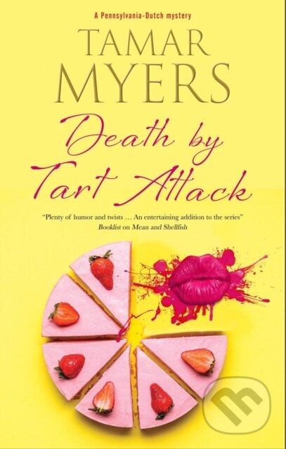 Kniha: Death by Tart Attack (Tamar Myers). Severn House, 2022