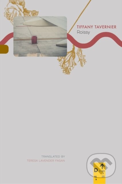 Kniha: Roissy (Tiffany Tavernier). Seagull Books London Ltd, 2022