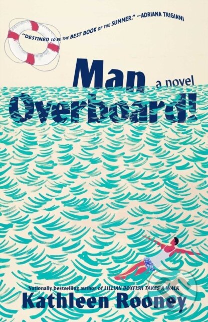 Kniha: Man Overboard! (Kathleen Rooney). Gallery Books, 2026