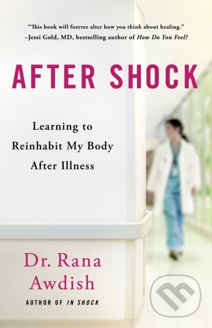Kniha: After Shock (Rana Awdish). St Martin's Press, 2026