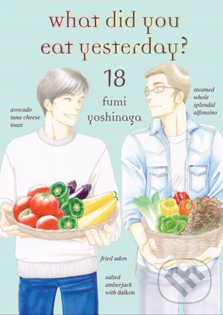Kniha: What Did You Eat Yesterday? 18 (Fumi Yoshinaga). Vertical, 2022