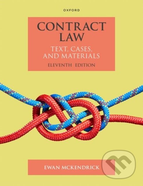 Kniha: Contract Law (Ewan McKendrick). Oxford University Press, 2024