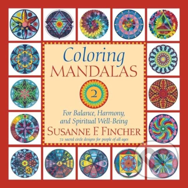 Kniha: Coloring Mandalas 2 (Susanne F. Fincher). , 2025