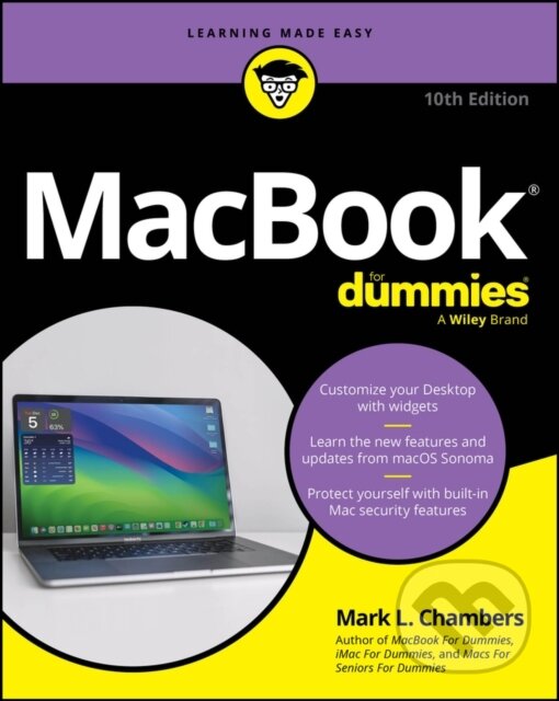 Kniha: MacBook For Dummies, 10th Edition (Mark L. Chambers). , 2024