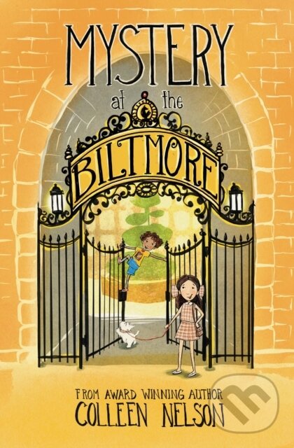 Kniha: Mystery at the Biltmore (Colleen Nelson). DAJAMA, 2024