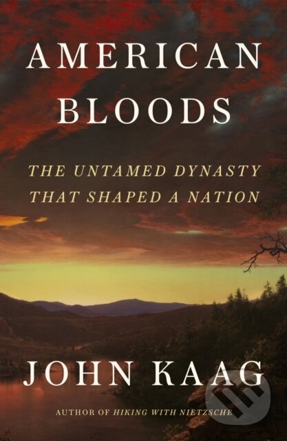 Kniha: American Bloods (John Kaag). Farrar, Straus and Giroux, 2024